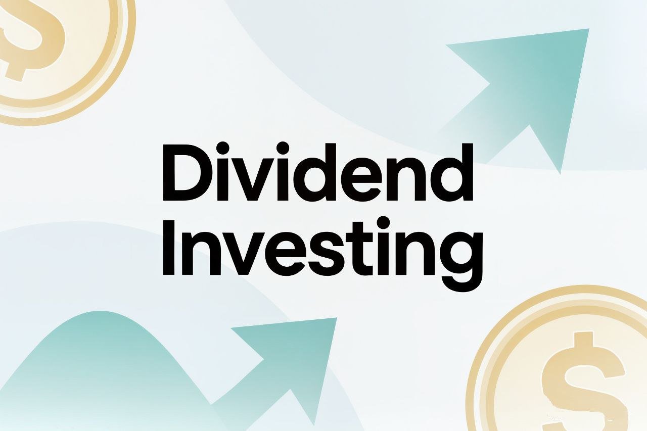 Dividend Investing